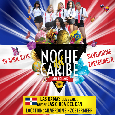 Noche del Caribe easter party LAS DAMAS SILVERDOME