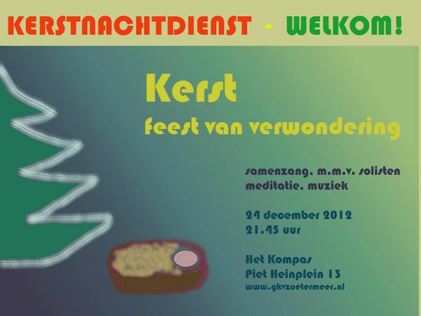 Kerstnachtdienst 2012